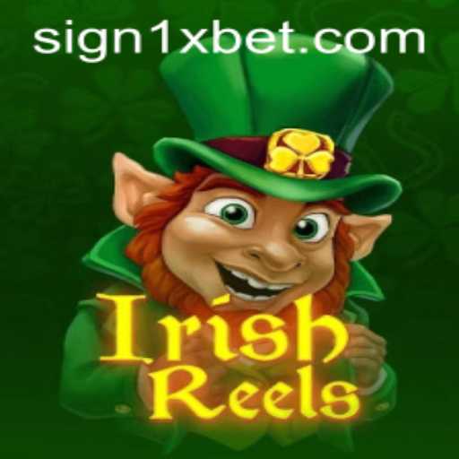 Discover the Enchanting World of IrishReels on 1XBET